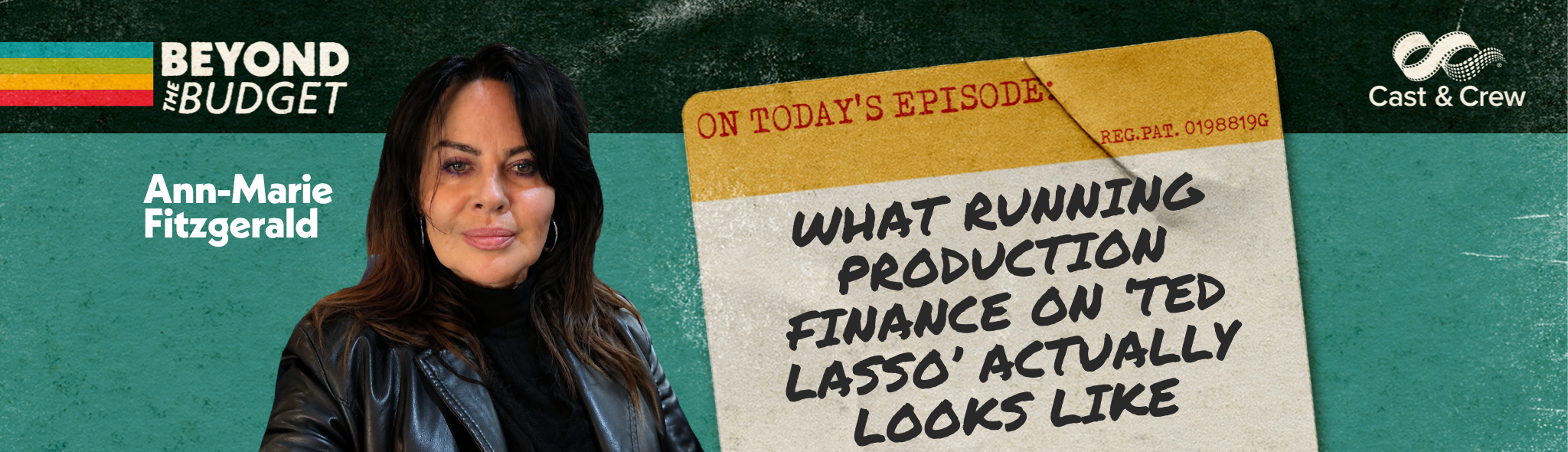 Beyond the Budget banner with Ann-Marie Fitzgerald: What running production finance on 'Ted Lasso' actually looks like